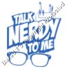 Talk Nerdy To Me